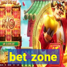 bet zone